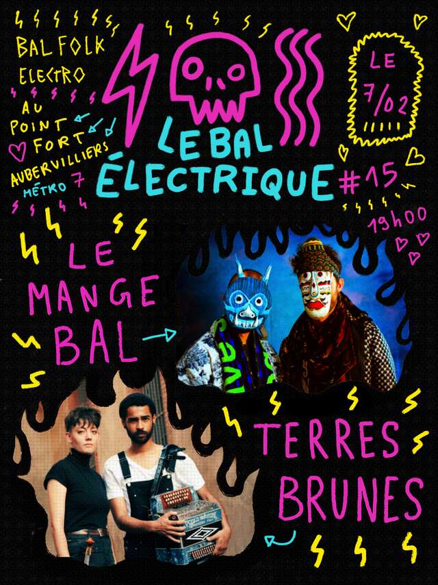 Electric Ball - Le Mange Bal + Terres Brunes