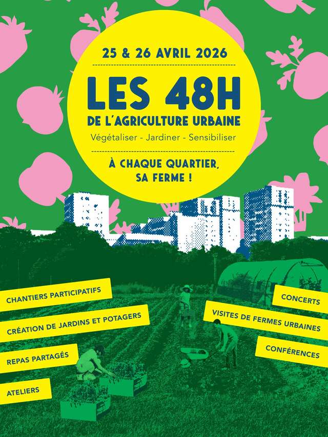 Festival - 48h de l'agriculture urbaine