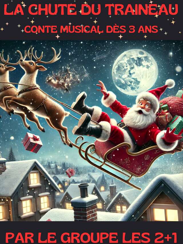 Conte musical - La Chute du traineau