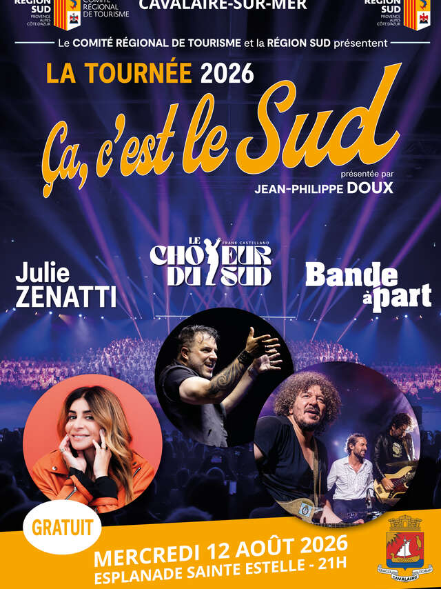 Ça c'est le Sud, la Tournée de la Région Sud