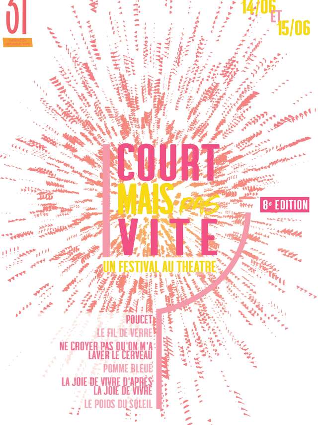 Festival - Court mais pas vite