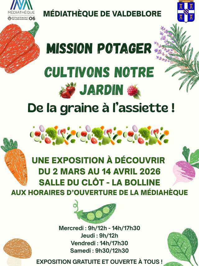 Exposition "Mission Potager" - Médiathèque de Valdeblore