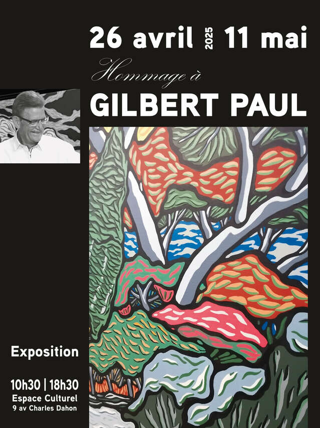 Exhibition 'Gilbert Paul' Homage