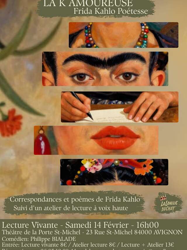 La K Amoureuse / Frida Kahlo Poétesse