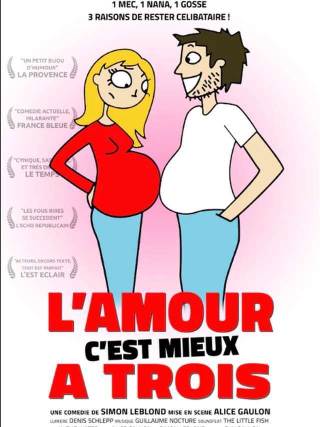 Spectacle théâtre "L'amour, c'est mieux à trois"
