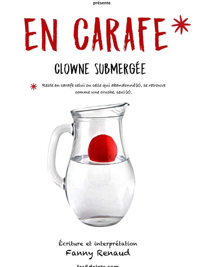 Spectacle de clown "En carafe"