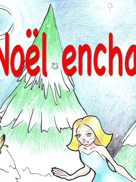 Un Noël enchanté