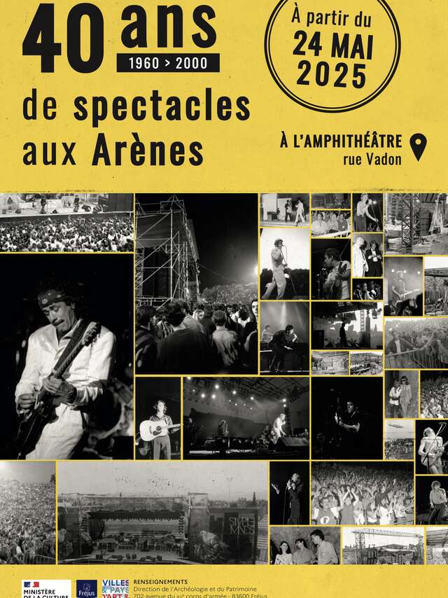Exposition "40 ans de spectacles aux Arènes"