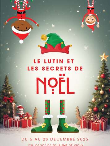 Visite guidée "Le lutin et les Secrets de Noël"