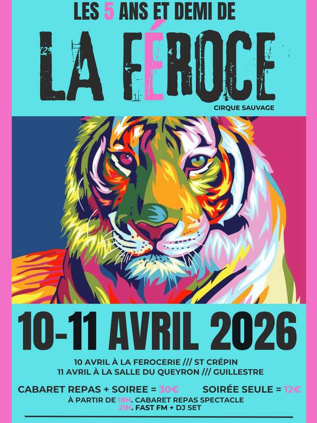 Les 5 ans et demi de La Féroce