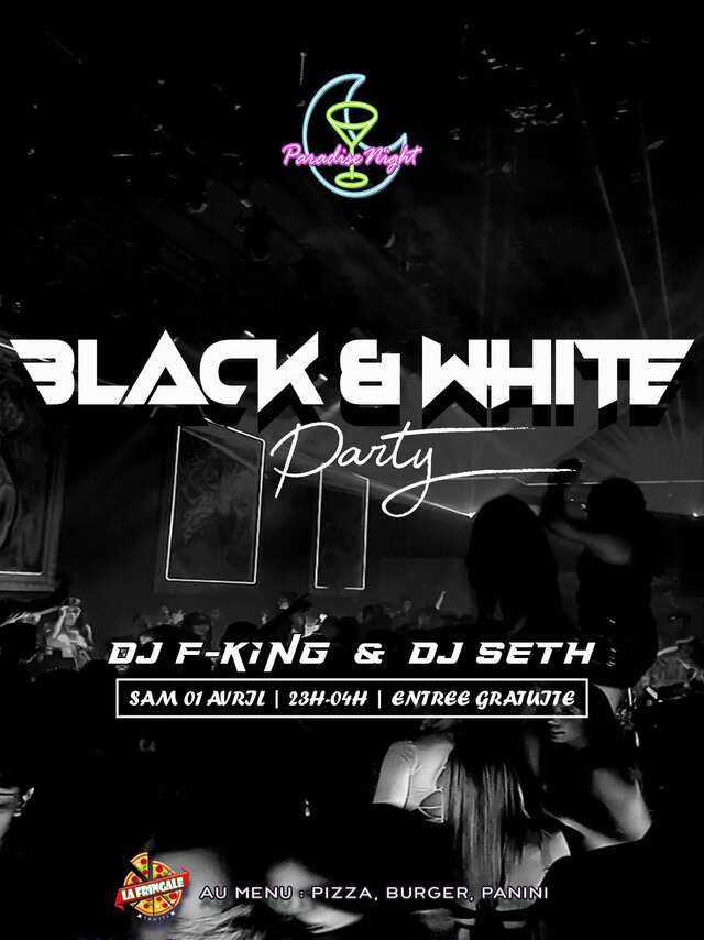 Black & White Party - Paradise Night Club
