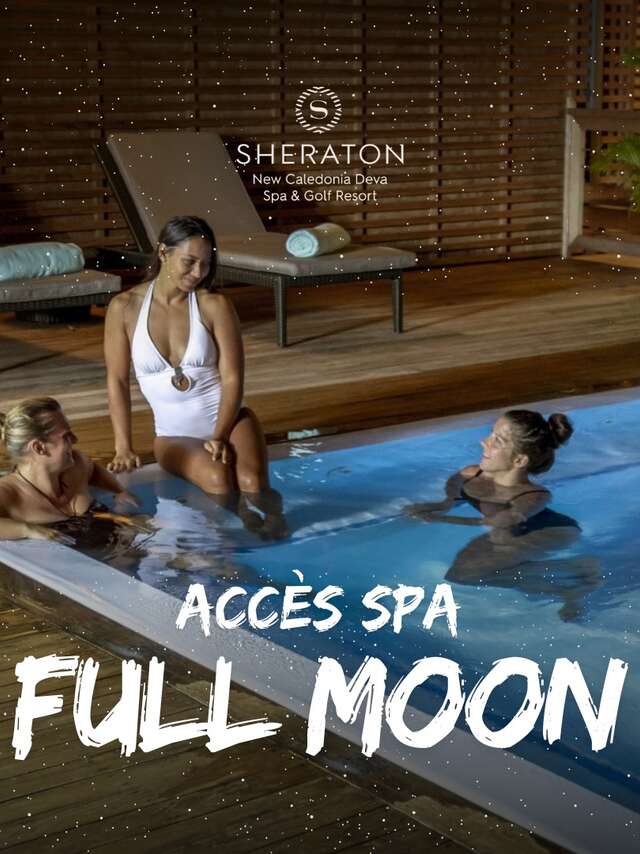 Accès Spa "Full Moon" au Sheraton Déva