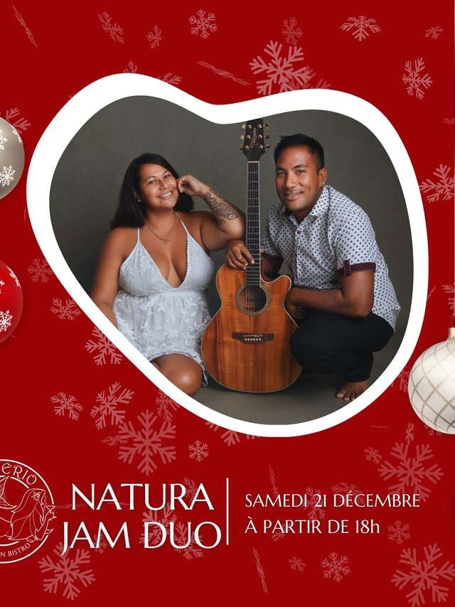 Natura Jam Duo en Concert - Meherio Tahitian Bistro