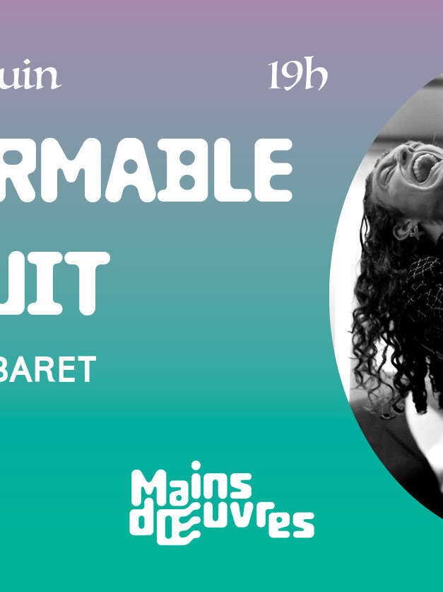 Cabaret - L’indormable nuit