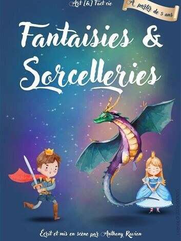Fantaisies et sorcelleries