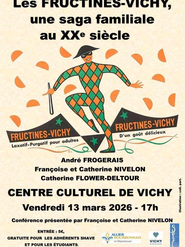 Conférence SHAVE : Les Fructines-Vichy une saga familiale au XXe siècle, par Françoise et Catherine NIVELON