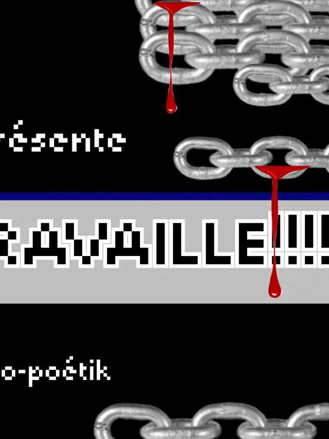 Spectacle - Travaille !!!!!