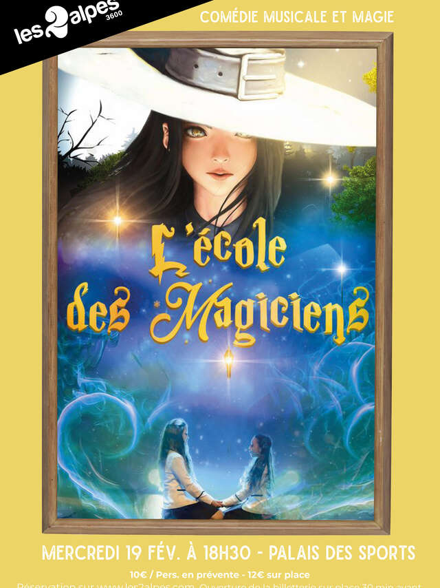 Spectacle "L'école des magiciens"