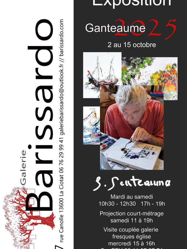 Exhibition of paintings and sculptures by Gilbert Ganteaume