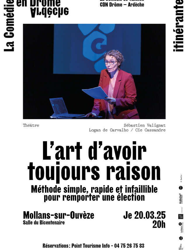 Theater "Die Kunst, immer Recht zu haben" (L'art d'avoir toujours raison)