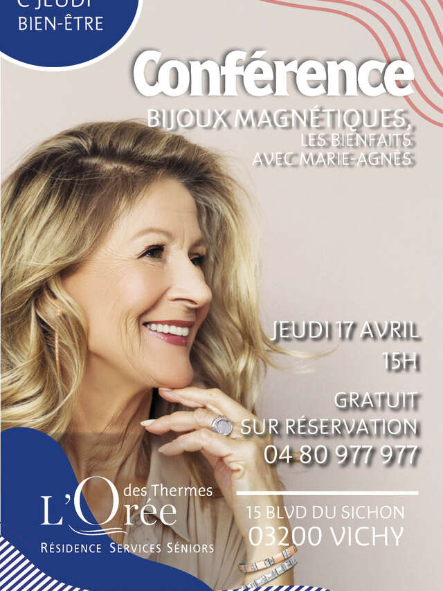 Conférence : le bienfait par les objets magnétiques