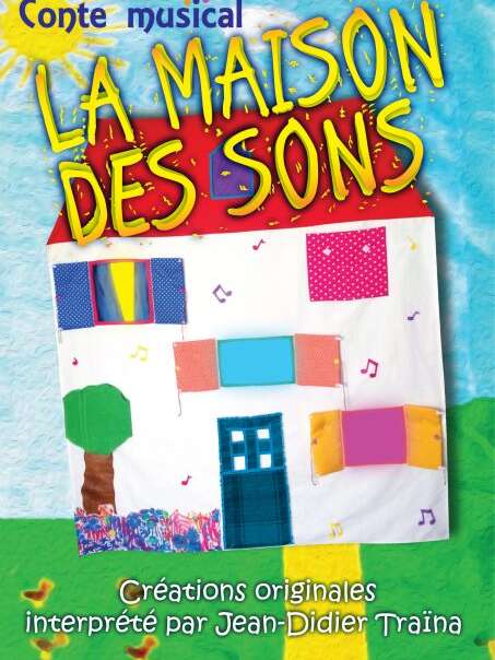 La maison des sons
