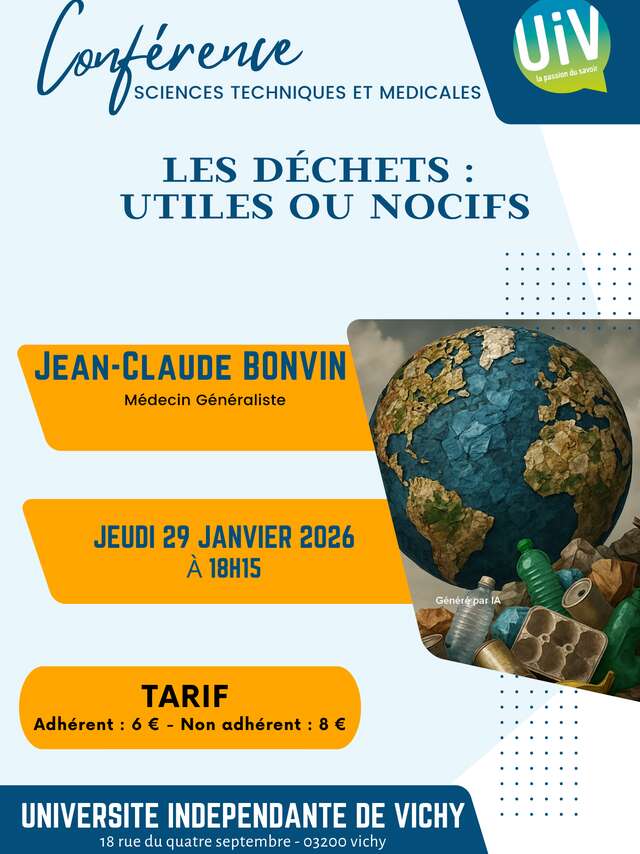 Conférence : Les déchets : utiles ou nocifs