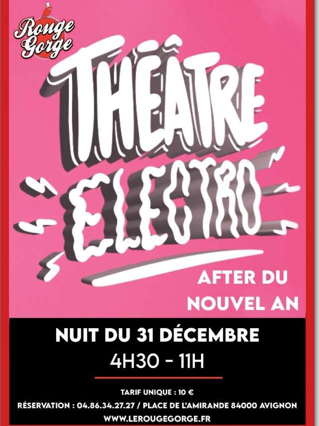 Théâtre Electro, L’After du Nouvel An