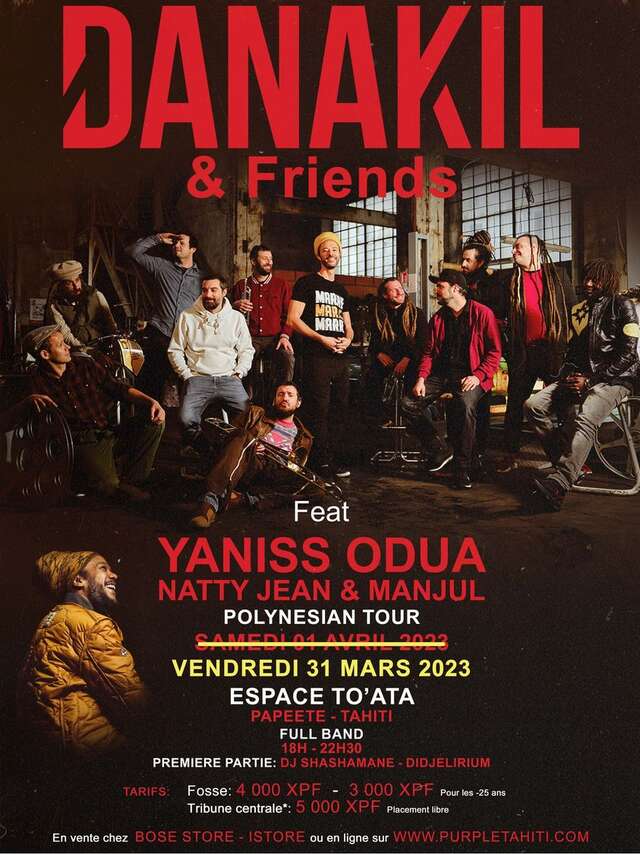 Danakil & Friends Feat Yaniss ODUA - Natty Jean & Manjul