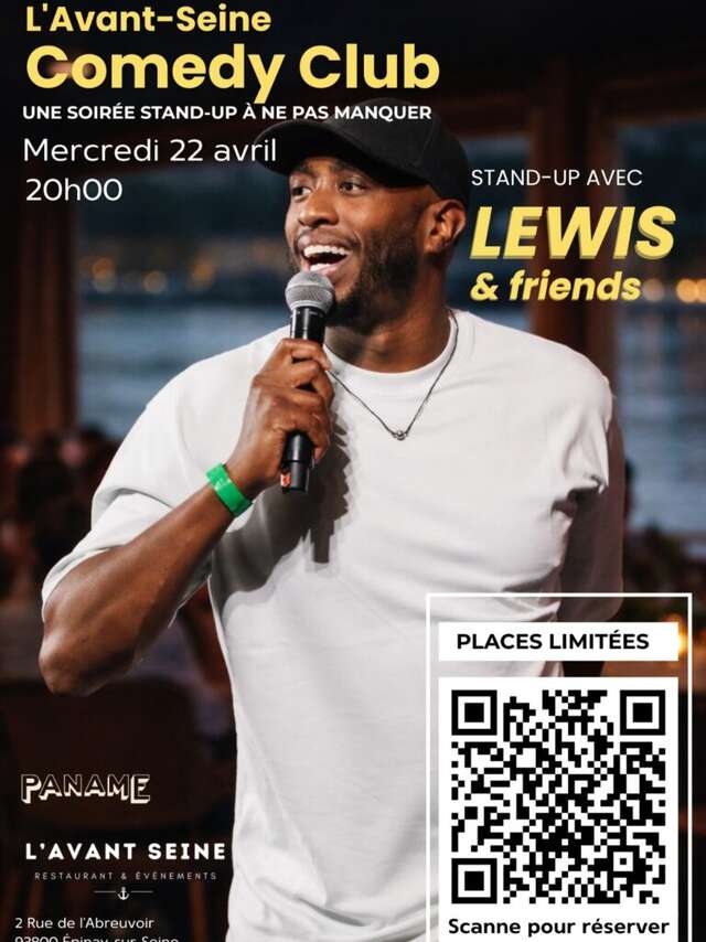 L’Avant Seine Comedy Club #2 –  ¡ Noche de monólogos con Lewis & Friends !!