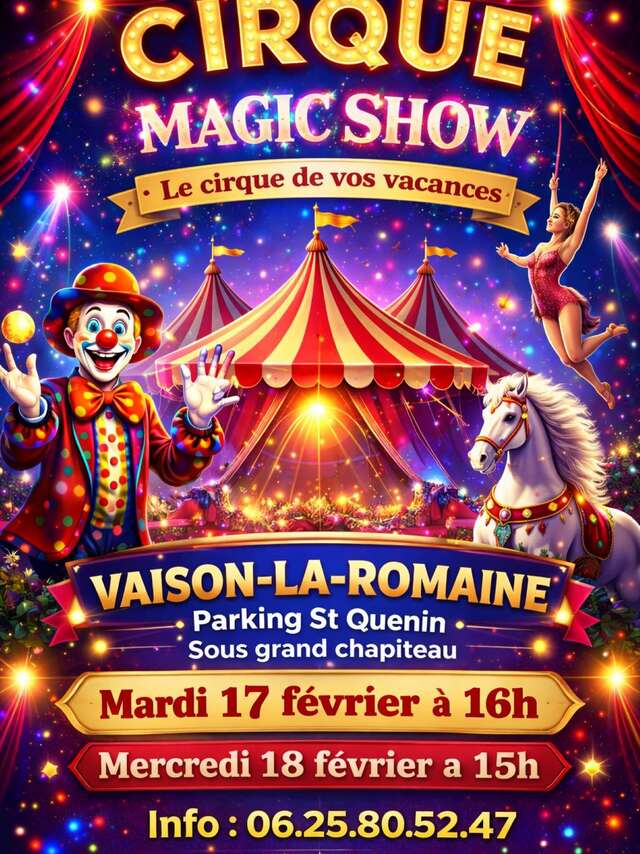 Cirque Magic Show