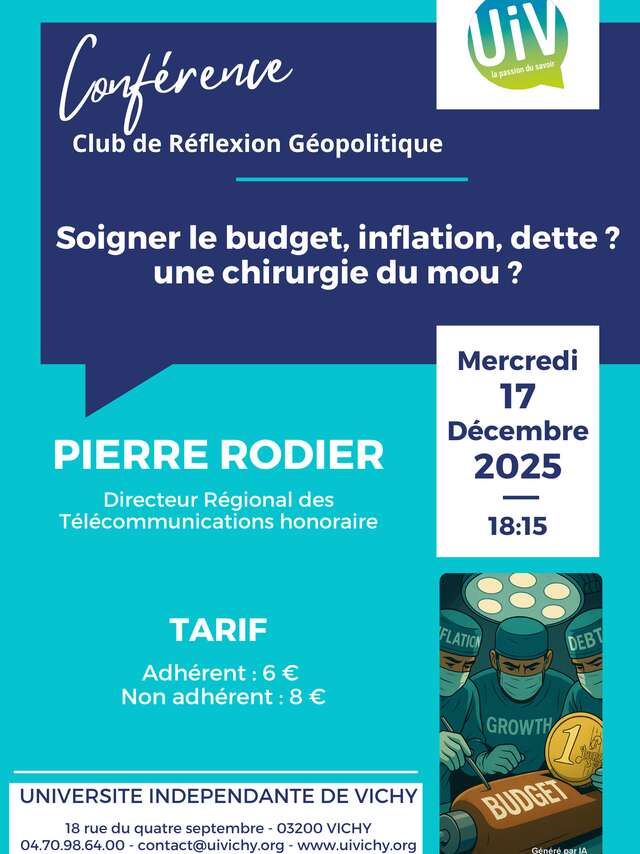Conférence "Soigner le budget, inflation, dette ? Une chirurgie du mou ?"