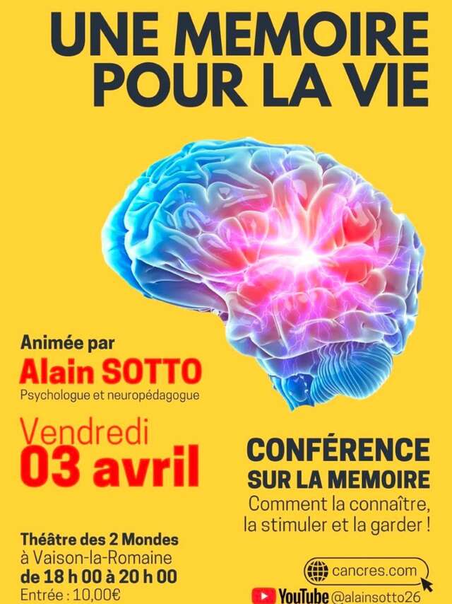 A memory for life" conference - Alain Sotto