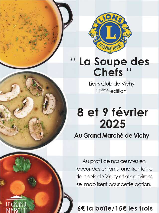 "Vente de soupes des Chefs" par le Lions Club de Vichy