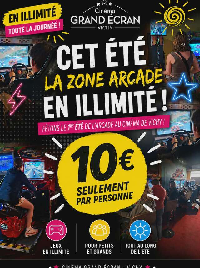 Arcade illimité Cinéma Grand Écran Vichy