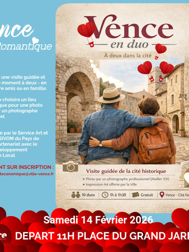 Saint Valentin à Vence : patrimoine & complicité