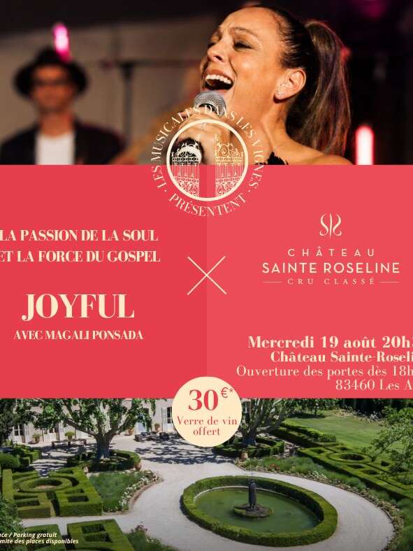 Les Musicales dans les Vignes -Château Sainte Roseline - La Passion de la Soul et la Force du Gospel