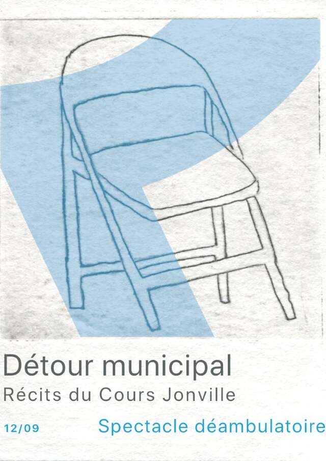 Spectacle : Détour municipal - Récits (loufoques) du cours Jonville