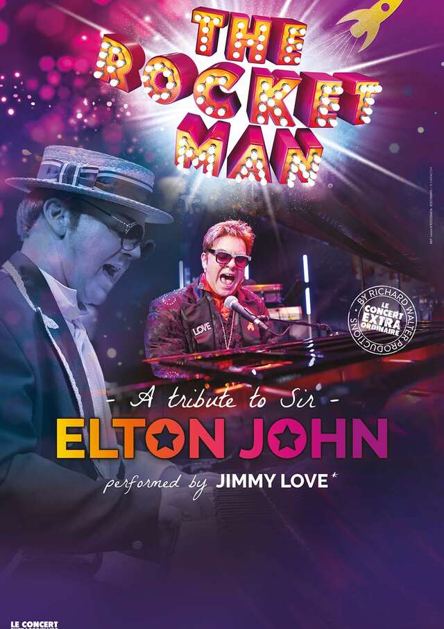 The Rocket Man - A Tribute to Elton John