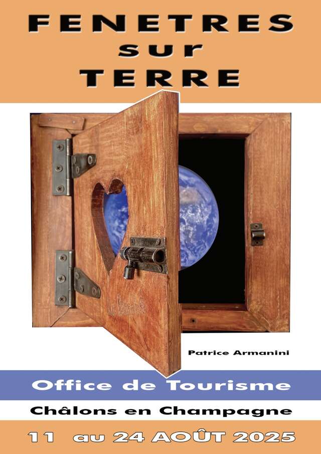 Exposition : Fenêtres sur la Terre