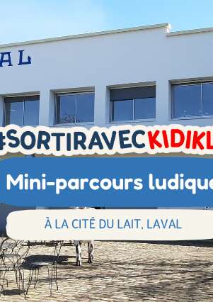Mini parcours ludique à la Cité du Lait #sortiraveckidiklik
