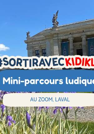 Mini parcours ludique au Zoom #sortiraveckidiklik