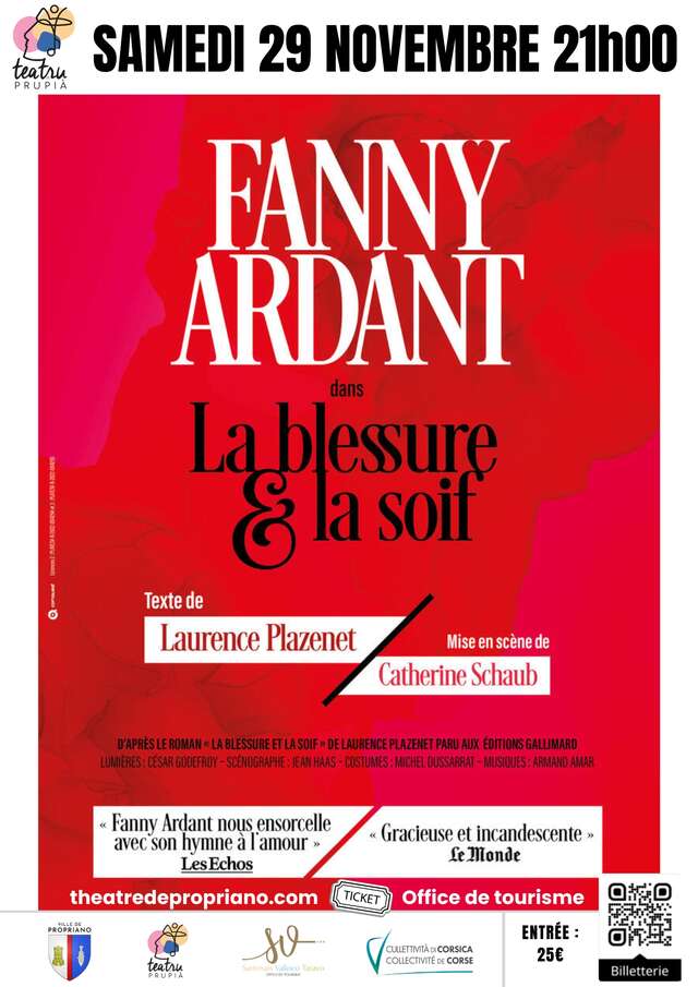 Théâtre "La blessure et la soif" avec Fanny Ardant