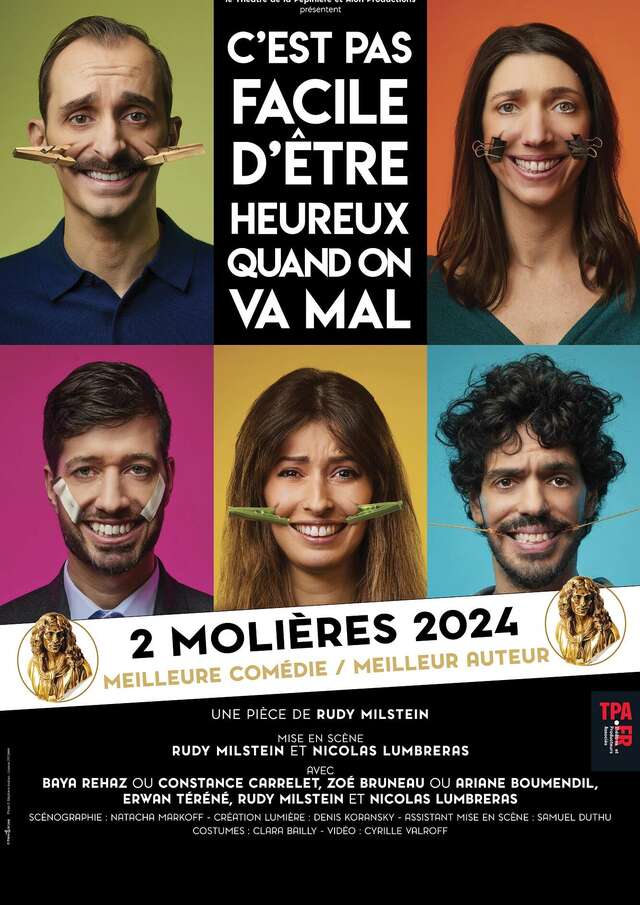 Théâtre "C'est pas facile d'être heureux quand on va mal "
