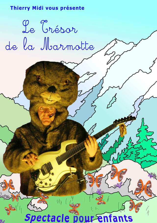 Spectacle enfant - Le trésor de la Marmotte