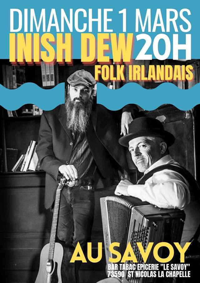 Concert avec le duo Inish Dew au Savoy
