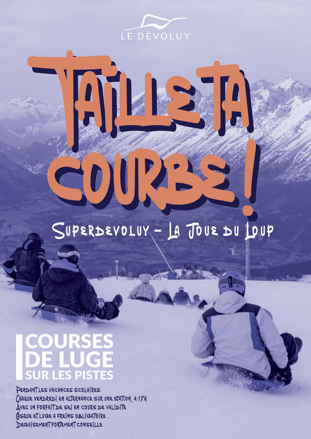 Taille ta courbe - Course de luge à la Joue du Loup