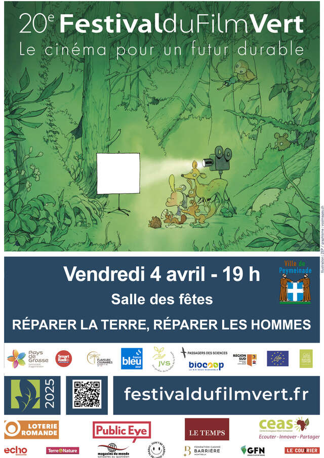 Festival du Film Vert - Réparer la terre réparer les hommes