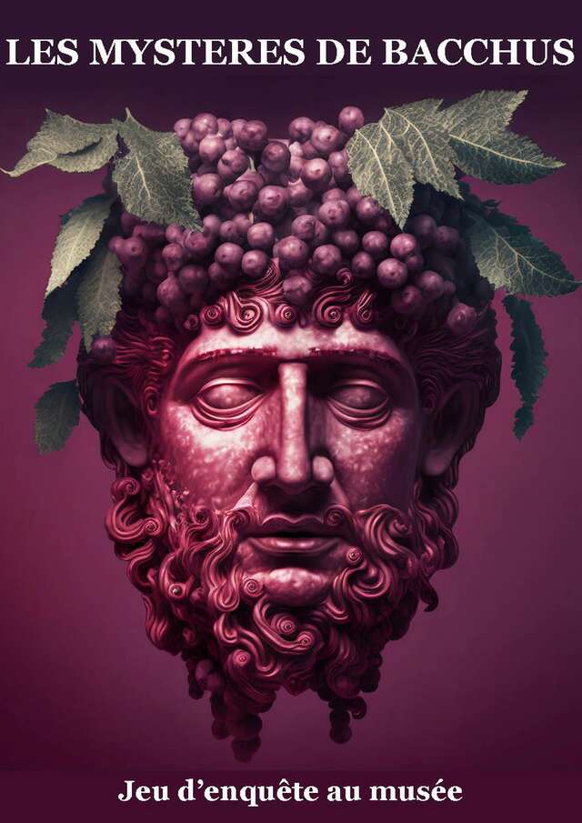 Les mystères de Bacchus - Jeux d'enquête au musée