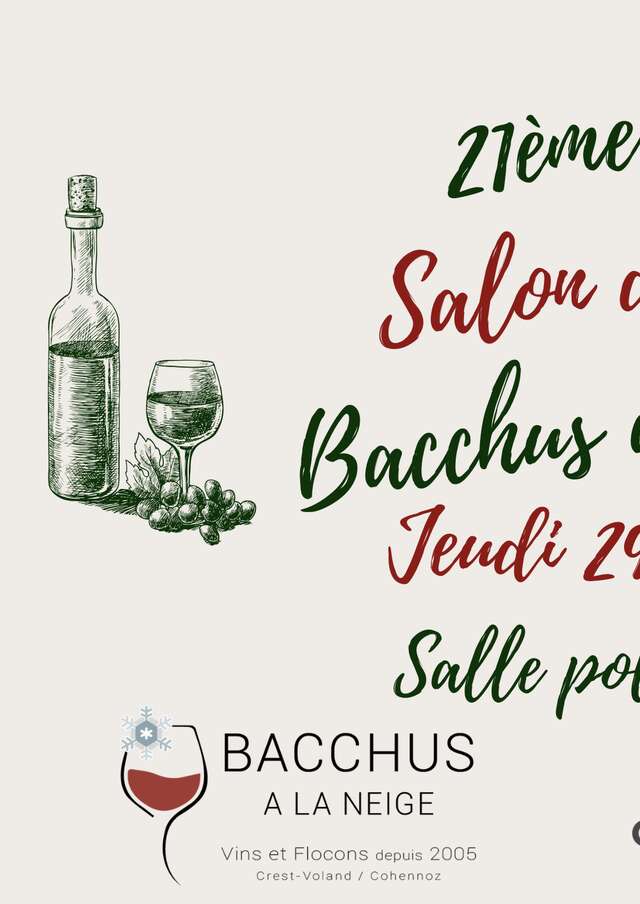 21ème Salon des Vins Bacchus à la Neige